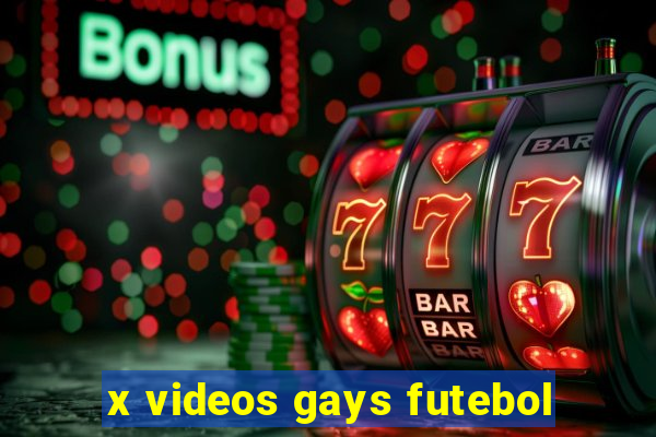 x videos gays futebol